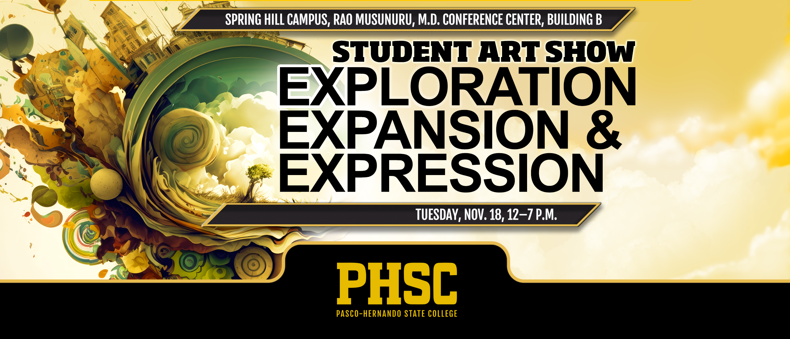 A swirled landscape with text: Spring Hill Campus, Rao Musunuru, M.D. Conference Center, Building B. Student Art Show: Exploration, Expansion & Expression. Tuesday, November 18, 12 to 7 p.m.