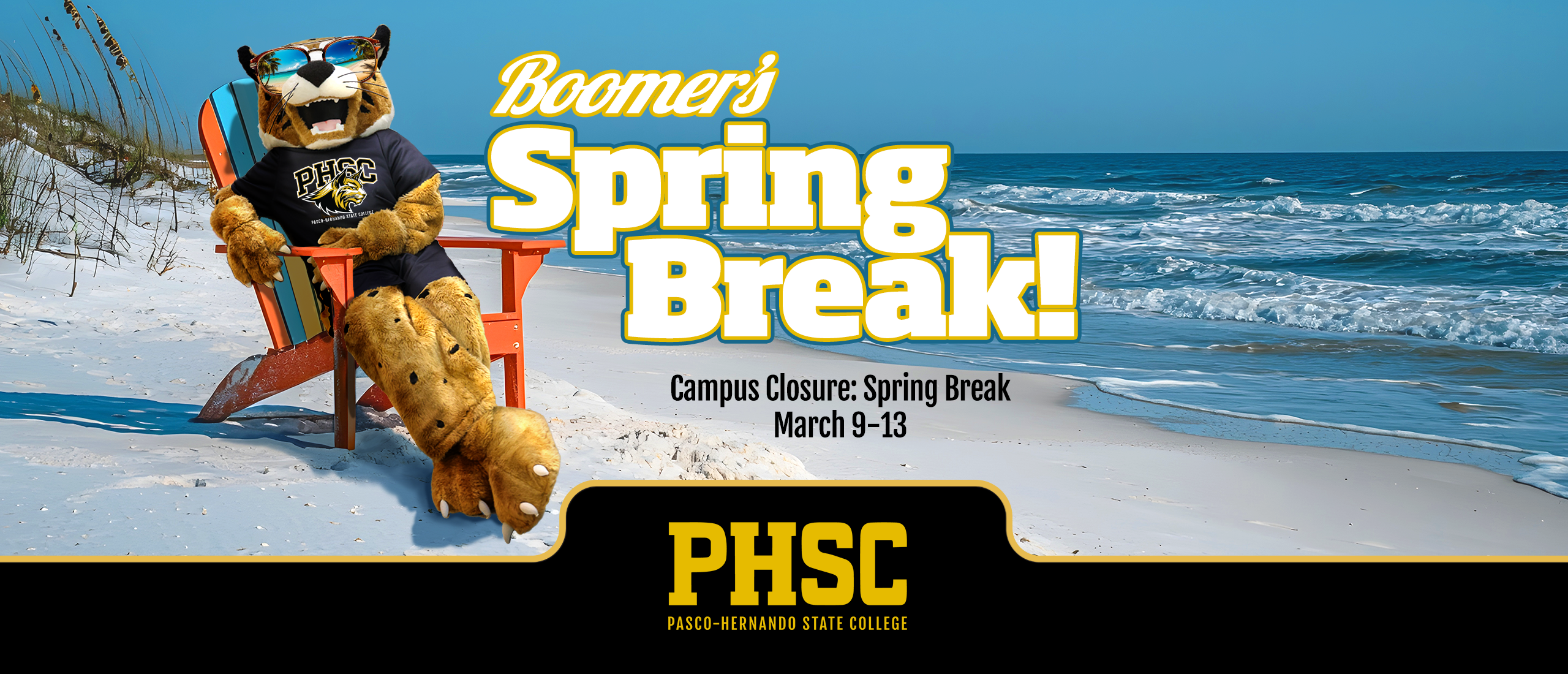 Boomer's Spring Break! Campus Closure Spring Break. March 9-13.