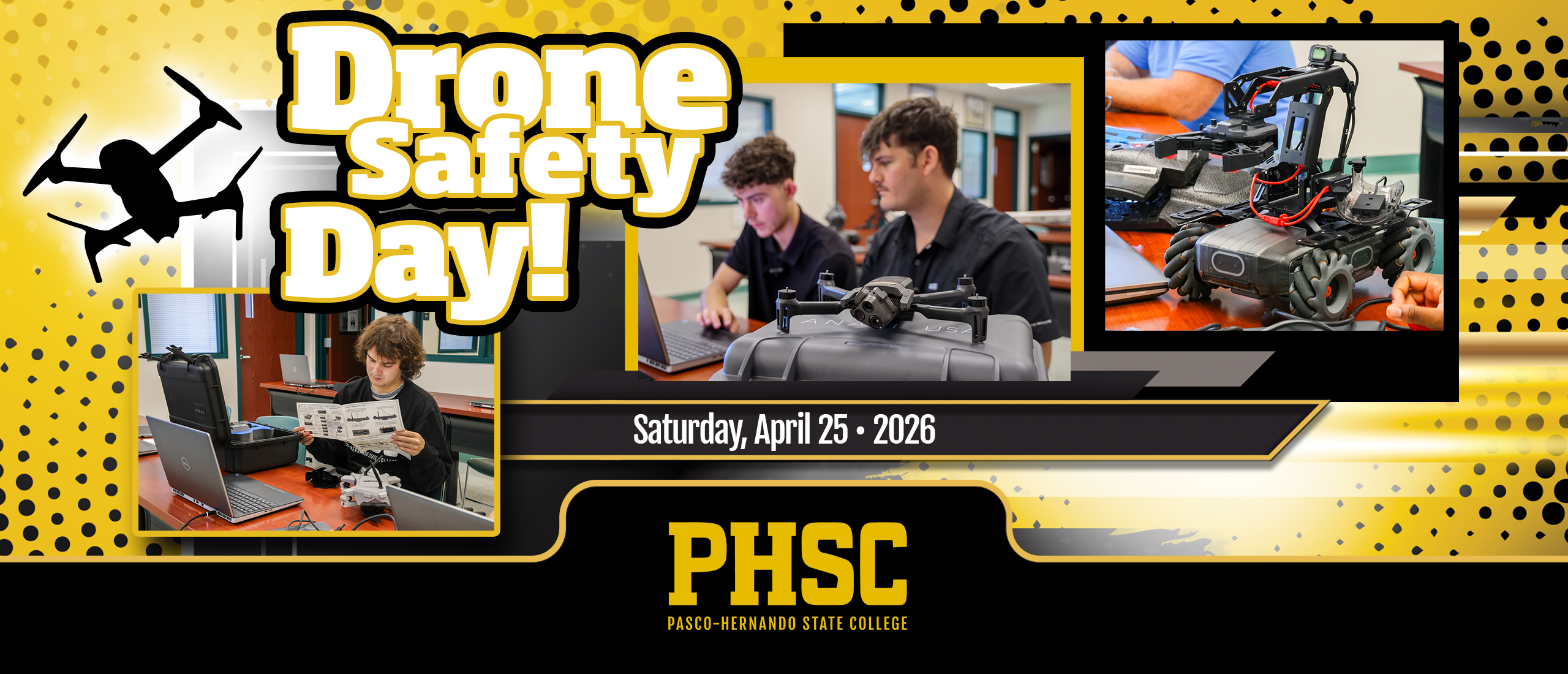 Students working on drones, with text: Drone Safety Day, Saturday, April 25, 2026.