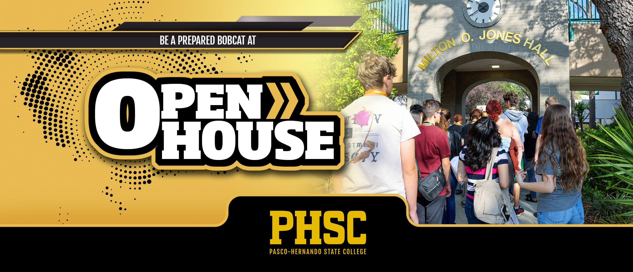 A group of high school seniors walking around the PHSC West Campus. The text states "Be a prepared Bobcat at Open House."