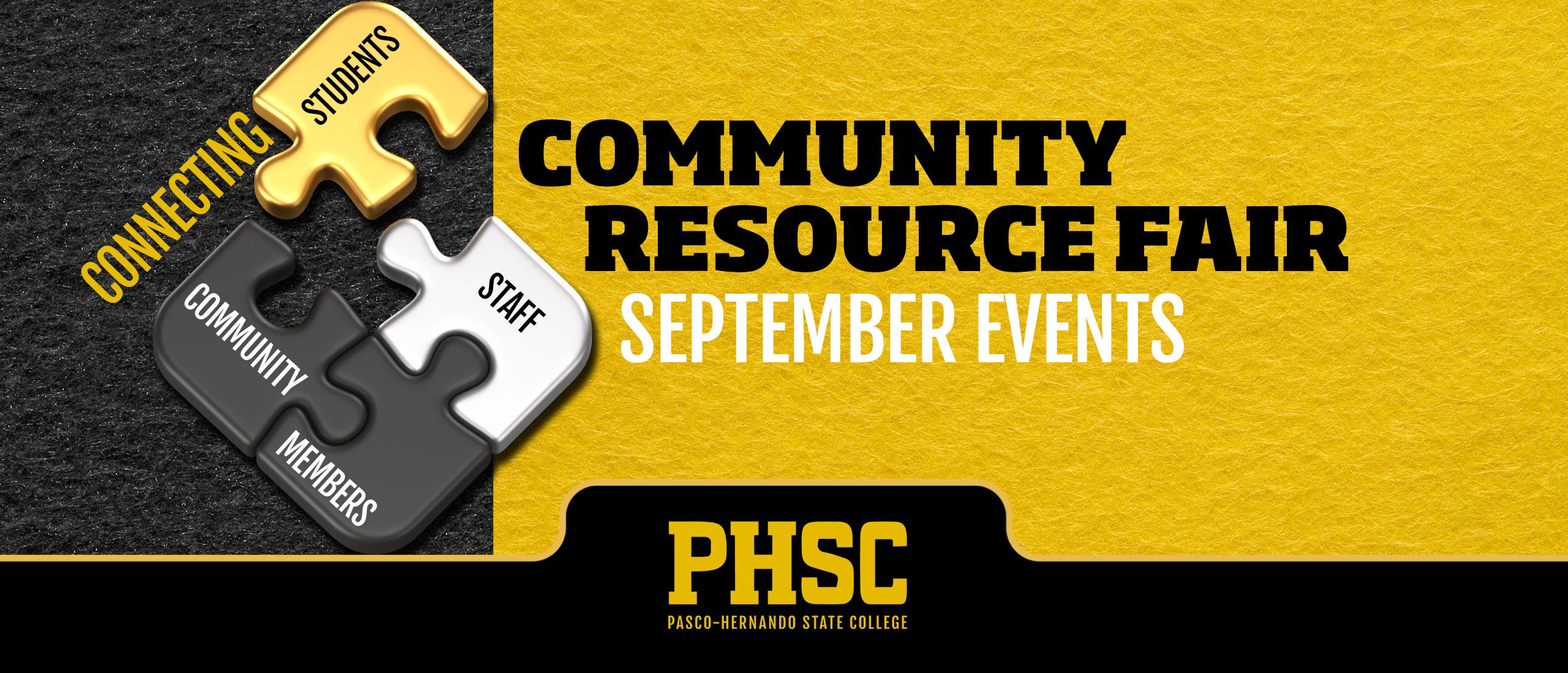 Puzzle pieces for connecting students, staff and community members, with text: Community Resource Fair September Events