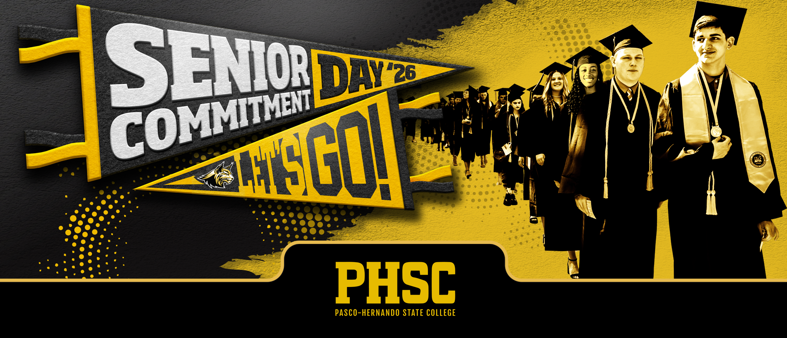 PHSC graduates lining up at graduation with text: Senior Commitment Day '26, let's go!