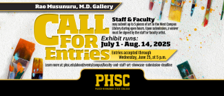 Rao Musunuru, M.D. Gallery, Call For Entries. Staff & Faculty may submit up to 5 pieces of art to the West Campus Library during open hours. Upon Submission, a waiver must be signed by the staff or faculty artist. Exhibit runs: July 1 - Aug. 14, 2025. Entries accepted through wednesday, June 25, at 5 p.m.