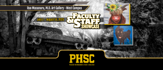 Showcase of Faculty and Staff art at the Rao Musunuru, M.D. Art Gallery at the PHSC West Campus.