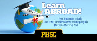 Globe with graduation hat, plane and diploma with text: Learn Abroad! From  Amsterdam to Paris. Join PHSC Humanities on their annual spring trip. March 6 to March 14, 2026.