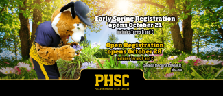 PHSC Mascot, Boomer, smelling flowers with the text: Early Spring Registration opens October 21, includes terms B and C. Open Registration opens October 28, includes terms B and C. Check the course schedule at phsc.edu